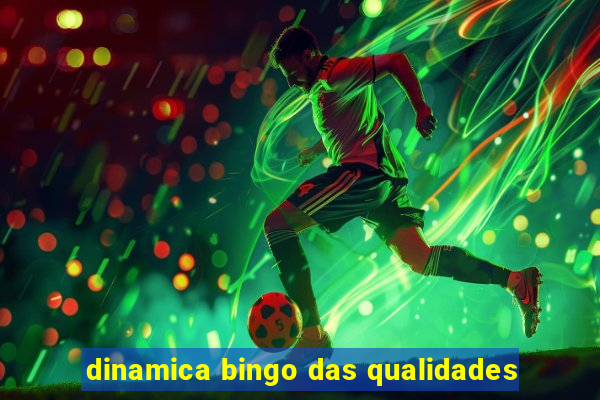 dinamica bingo das qualidades